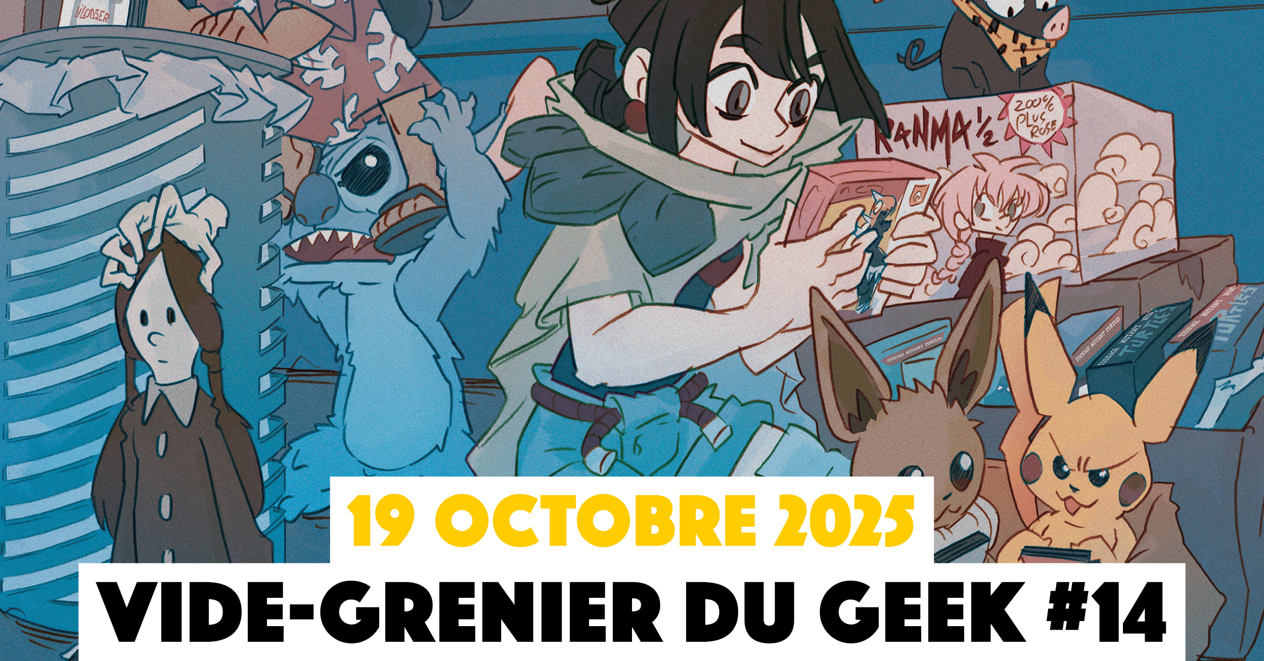 Le Vide-Grenier du Geek #14 Remake : 19 octobre 2025